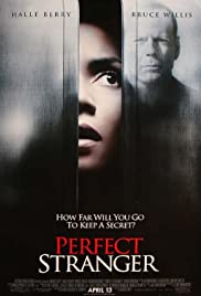 Perfect stranger [DVD] (2007). Directed by James Foley