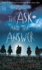 The Ask and the Answer : Chaos Walking Book 2