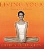 Living yoga : creating a life practice