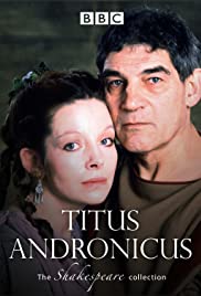 Titus Andronicus [DVD] (1985). Produced by BBC & Time-Life Films