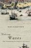 Making waves : the continuing Portuguese adventure