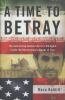 A time to betray : the astonishing double life of a CIA agent inside the Revolutionary Guards of Iran