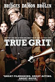 True grit [DVD] (2010).Directed by Ethan Coen, Joel Coen.