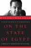 On the state of Egypt : a novelist's provocative reflections
