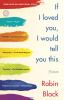 If I loved you, I would tell you this : stories
