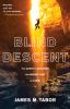 Blind descent : the quest to discover the deepest place on earth