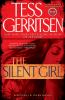 The silent girl : a Rizzoli & Isles novel