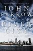 River city : a novel