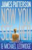 Now you see her : a novel