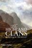 The Highland clans : with 86 illustrations, 35 in color