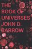 The book of universes : exploring the limits of the cosmos