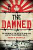 The damned : the Canadians at the battle of Hong Kong and the POW experience, 1941-45