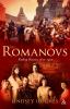 The Romanovs : ruling Russia, 1613-1917
