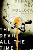 The devil all the time : a novel