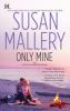 Only mine [eBook]