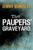 The paupers' graveyard [eBook]