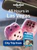 48 hours in Las Vegas [eBook]