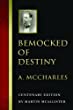 Bemocked of destiny : the actual struggles and experiences of a Canadian pioneer, and the recollections of a lifetime