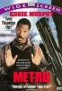 Metro [DVD] (1997) directed by Thomas Carter.