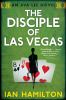 Disciple of Las Vegas [eBook] : an Ava Lee novel