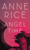 Angel time : a novel