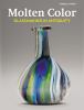 Molten color : glassmaking in antiquity