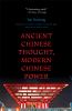Ancient Chinese thought, modern Chinese power