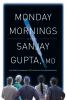 Monday mornings : a novel