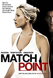 Match point [DVD] (2005). Directed by Woody Allen