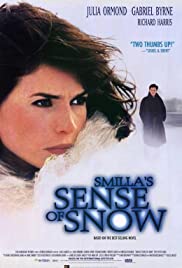 Smilla's sense of snow [DVD] (1997)  Directed by Bille August.