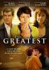 The greatest [DVD] (2008)  Directed by Shana Feste.