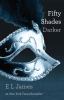 Fifty shades darker [eBook] : book two of the fifty shades trilogy