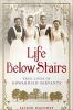 Life Below Stairs [eBook] : True Lives of Edwardian Servants