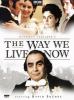The way we live now [DVD] (2002) Directed by David Yates