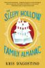 The Sleepy Hollow family almanac : a novel