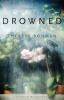 Drowned [eBook]
