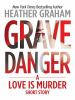 Grave danger [eBook]