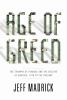 Age of greed : the triumph of finance and the decline of America, 1970 to the present