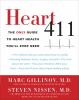 Heart 411 : the only guide to heart health you'll ever need