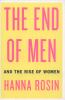 The end of men : and the rise of women