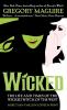 Wicked : the life and times of the Wicked Witch of the West : a novel