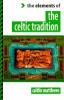 The elements of the Celtic tradition