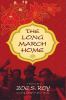 The long march home : a novel