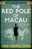 The red pole of Macau [eBook]