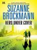 Hero under cover [eBook]