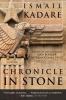 Chronicle in stone [eBook] : a novel