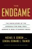 The endgame : the inside story of the struggle for Iraq, from George W. Bush to Barack Obama