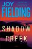 Shadow Creek : a novel