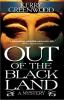 Out of the black land [eBook] : A mystery