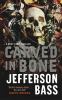 Carved in bone : a Body Farm novel
